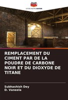 Subhashish Dey (U. A.) | Remplacement Du Ciment Par De La Poudre De Carbone...