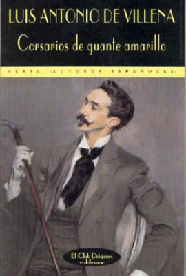 Corsarios de guante amarillo - Spanish Language Paperback NEW Baxter, M Glenn 12