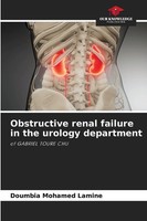 Obstructive Renal Failure In The Urology Department Doumbia Mohamed Lamine