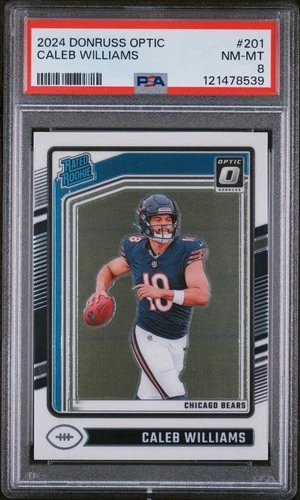 2024 DONRUSS OPTIC CALEB WILLIAMS RC # 201 PSA 8 NM-MT CHICAGO BEARS