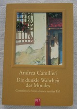 Die dunkle Wahrheit des Mondes - Andrea Camilleri