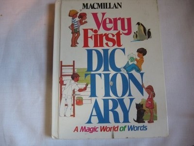 Macmillan Very First Dictionary a Magic World of Words (Hardcover 1983 - har...