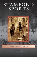 Stamford Historical Society | Stamford Sports | Buch | Englisch (2013)