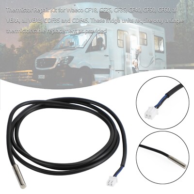 Thermistor Repair CF18  CF25  CF35  CF40  CF50  CF60 all VERA/VERB For Waeco CA