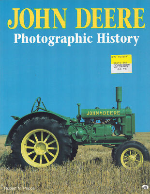 MOTORBOOKS JOHN DEERE PHOTOGRAPHIC HISTORY TRACTORS & OTHER FARM IMPLEMENTS