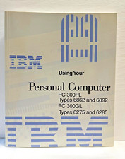IBM Using Your Personal Computer PC 300PL and 300GL Book Manual~ Like New (1999)