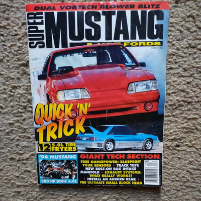 SUPER MUSTANG & HOT FORDS MAGAZINE * NUMBER 3 * 1993 