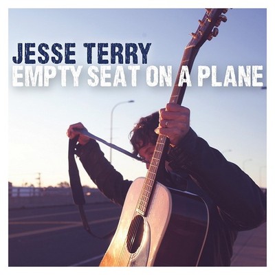 Jesse Terry - Empty Seat on a Plane CD