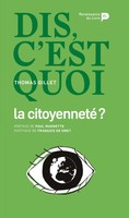 Dis, C'est Quoi La Citoyenneté ? | Thomas Gillet | Taschenbuch | FranzöSisch