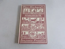 % Poor Richard’s Almanack Benjamin Franklin Vintage 1950s Ed. Peter Pauper Press