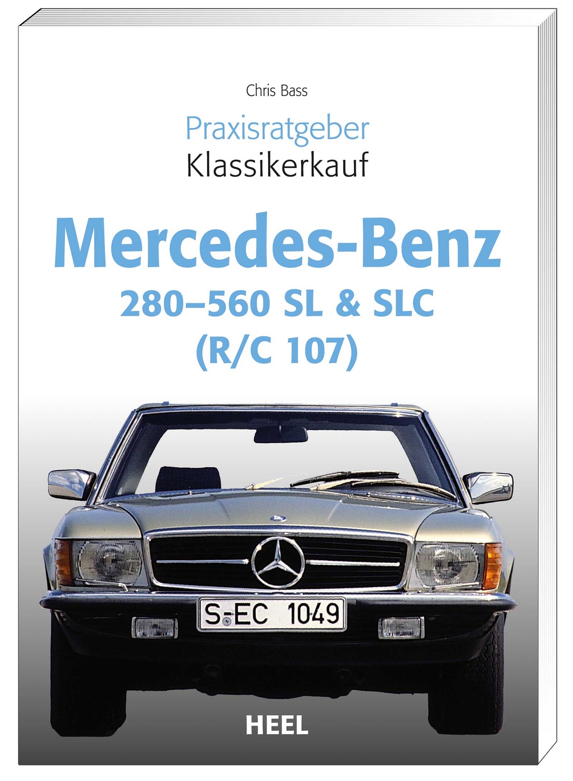 Thumbnail - Chriss Brass / Praxisratgeber Klassikerkauf Mercedes Benz 280-560 Sl &