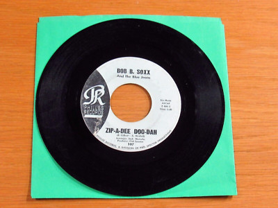 GROUP ROCK + ROLL 45 RPM - BOB B. SOXX - PHILLES 107 - ''ZIP-A-DEE DOO-DAH''