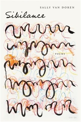 Sibilance: Poems (Paperback or Softback)