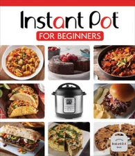 Instant Pot for Beginners - Hardcover By Publications International Ltd - GOOD
