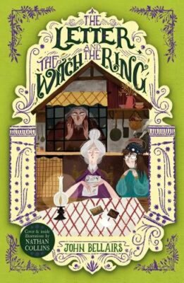The Letter, the Witch and the Ring - The House With a Clock in Its Walls 3: New