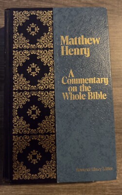 A Commentary on the Whole Bible by Matthew Henry