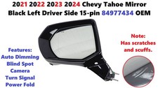 2021 2022 2023 2024 Chevy Tahoe Mirror Black Left Driver Side 15-pin 84977434