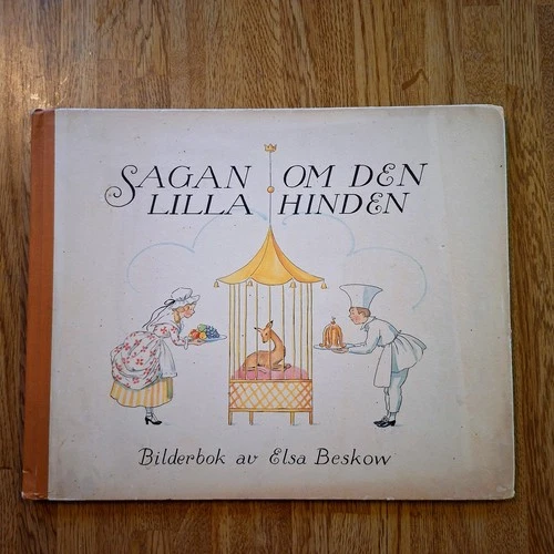 Sagan om den lilla hinden (1924) Elsa Beskow 1st Edition Rosalind & Little Deer