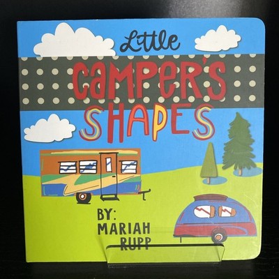 Little Camper's Shapes by Mariah Rupp (2022, Hardcover)