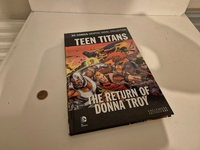Teen Titans The Return Of Donna Troy DC Comics Graphic Novel Collection #93