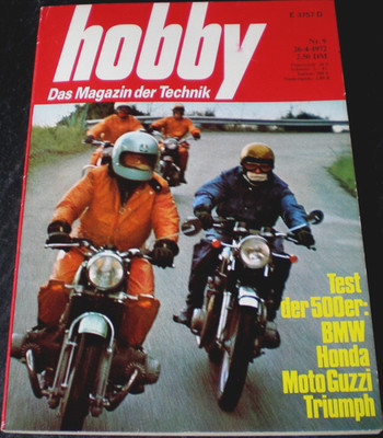 Hobby 09/72 500er Test: BMW R 50/5, Honda CB 500 four,Moto Guzzi Falcone,Triumph