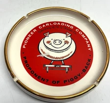 Vintage Pioneer Carloading Company Piggy-Back Ashtray