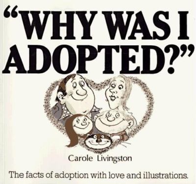 Why Was I Adopted?, Livingston, Carole