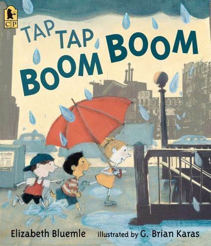Elizabeth Bluemle Tap Tap Boom Boom (Tascabile)