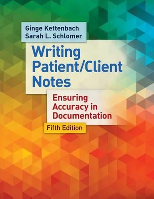 Writing Patient/Client Notes | Ensuring Accuracy in Documentation | Taschenbuch