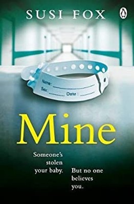 Mine Paperback Susi Fox
