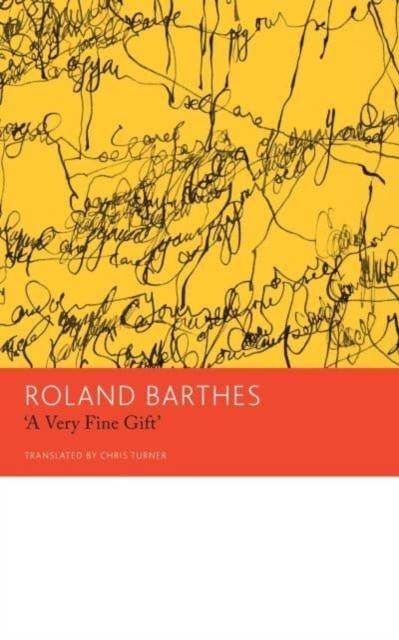 ""A Very Fine Gift"" and Other Writings on Theory by Chris Turner (Paperback Book)
