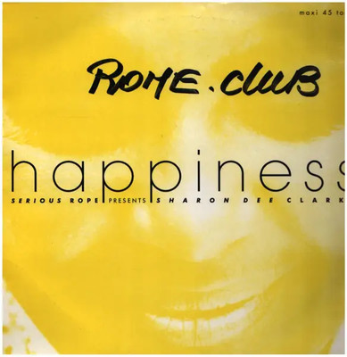 Serious Rope Presents Sharon Dee Clarke Happiness (Medley) Vinyl Single 12inch
