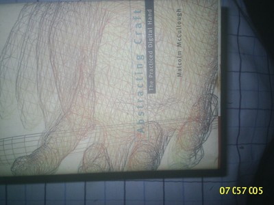 Abstracting Craft: The Practiced Digital Hand