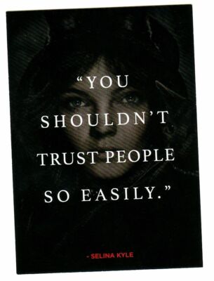 GOTHAM SEASON 1  QUOTES INSERT CARD Q6 SELINA KYLE CATWOMAN