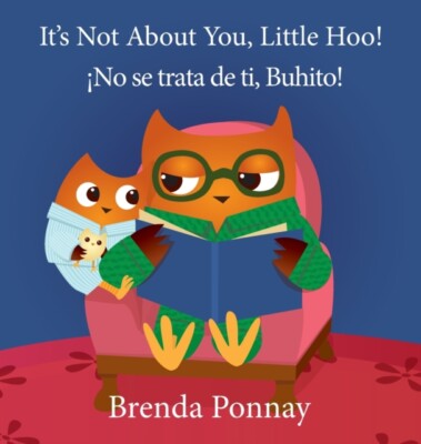 Ponnay - It's Not About You Little Hoo! / No se trata de ti Buhito! - X555z