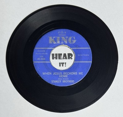 Bluegrass Gospel 45 STANLEY BROTHERS When Jesus Beckons Me Home / Pass KING hear