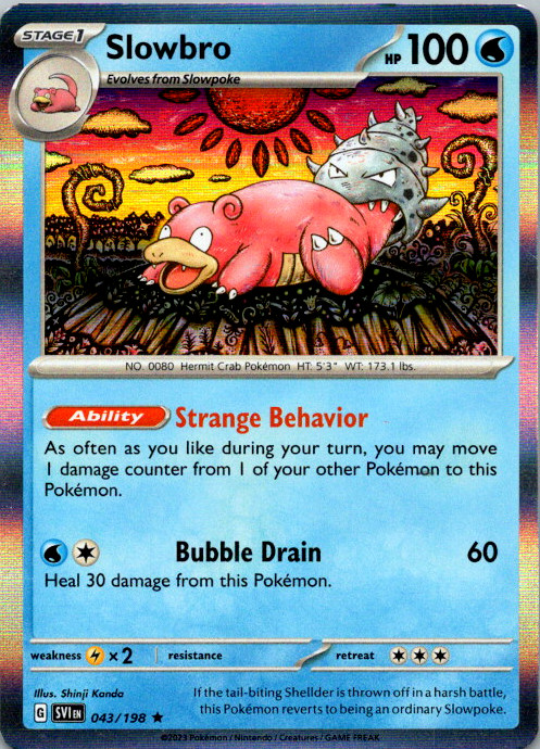 Slowbro Rare 2023 043/198 LP Pack Fresh With Some Foil Bleed 