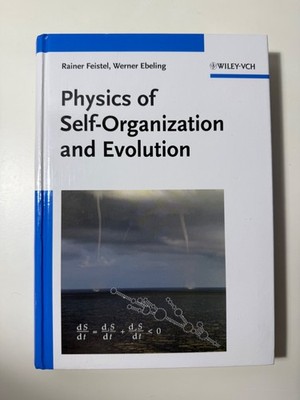 Physics of Self-Organization and Evolution by Feistel Ebeling Hardcover 2011