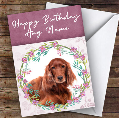 Irish Red Setter Dog Pink Floral Animal Personalised Birthday Card