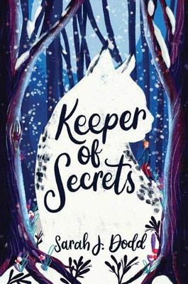 Keeper of Secrets - Sarah J. Dodd
