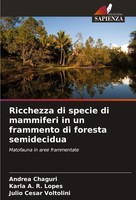 Ricchezza Di Specie Di Mammiferi In Un Frammento Di Foresta Semidecidua Buch