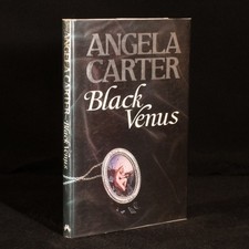 Product Image: 1985 Black Venus by Angela Carter Signed First Edition