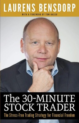Laurens Bensdorp | The 30-Minute Stock Trader | Taschenbuch | Englisch (2020)
