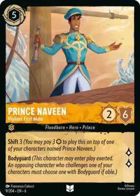 Prince Naveen Vigilant First Mate 9/204 Uncommon Cold Foil NM Lorcana DNA GAMES