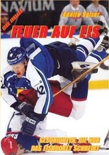 Feuer auf Eis. Geschichten, die nur das Eishockey schrei... | Buch | Zustand gut