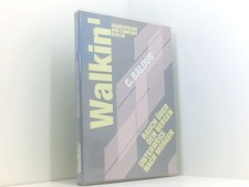 Walkin': Rauch über den Bergen. Unterwegs nach Morgen. Baldus, Claus: