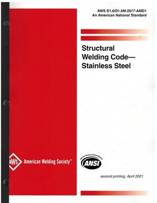 D1.6/D1.6M:2017 AWS STRUCTURAL WELDING CODE-STAINLESS
