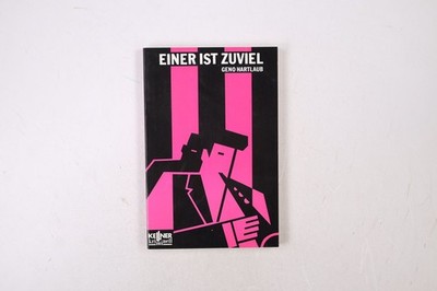 40845 Geno Hartlaub EINER IST ZUVIEL