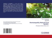 Homoeopathy Natural Cure System Philosophy & Materia Medica Vol.1 Arain (U. A.)