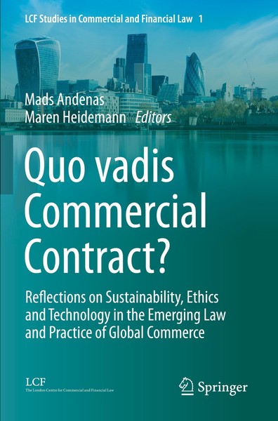 Quo Vadis Commercial Contract? Mads Andenas-image